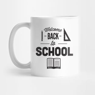 Welcome Back to School Teacher Mug